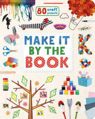 Title: Make It by the Book: 80 Craft Projects, Author: Parragon