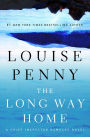 The Long Way Home (Chief Inspector Gamache Series #10)