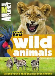 Title: Wild Animals (Animal Planet Animal Bites), Author: Animal Planet