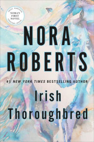 Books in english fb2 download Irish Thoroughbred by Nora Roberts