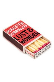 Title: Lust & Wonder: A Memoir, Author: Augusten Burroughs