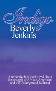 Title: Indigo, Author: Beverly Jenkins