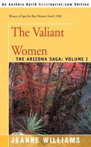 Title: The Valiant Women, Author: Jeanne Williams