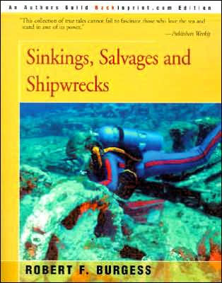 Sinkings, Salvages, and Shipwrecks