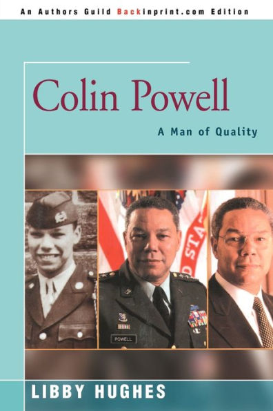 Colin Powell: A Man of Quality