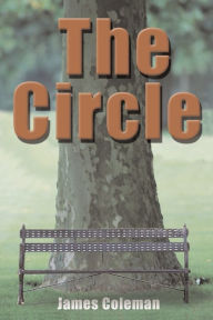 Title: The Circle, Author: James a Coleman