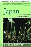 Title: Japan: In the Land of the Broken-Hearted, Author: Michael Shapiro