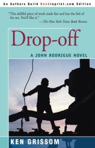 Title: Drop-Off, Author: Ken Grissom