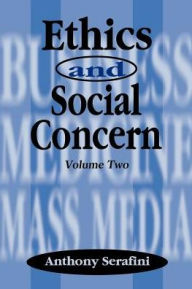 Title: Ethics and Social Concern, Author: Anthony Serafini