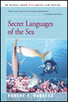 Title: Secret Languages of the Sea, Author: Robert F Burgess