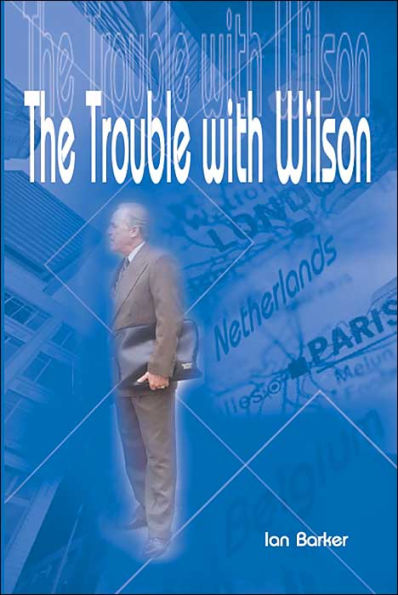 The Trouble with Wilson