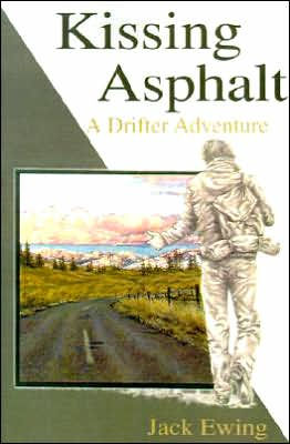 Kissing Asphalt: A Drifter Adventure