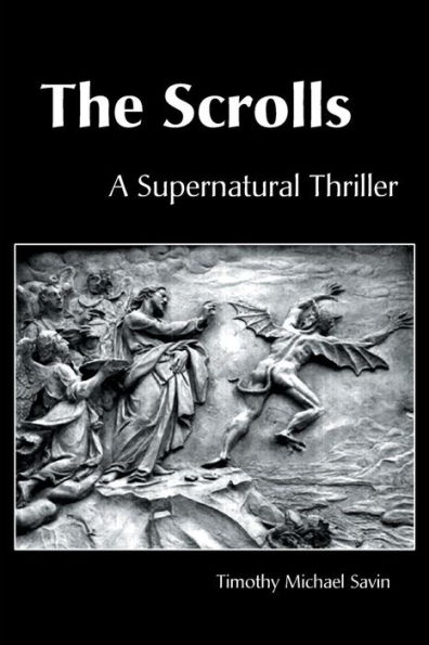 The Scrolls: A Supernatural Thriller