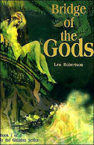 Title: Bridge of the Gods, Author: Len Robertson