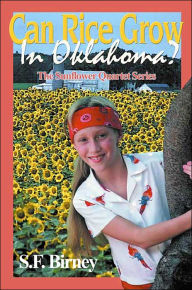 Title: Can Rice Grow in Oklahoma?, Author: S F Birney