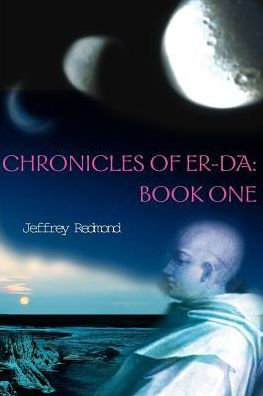 Chronicles of Er-Da: Book One