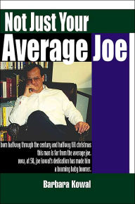 Title: Not Just Your Average Joe, Author: Barbara Kowal