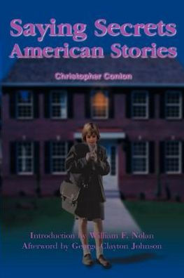 Saying Secrets: American Stories