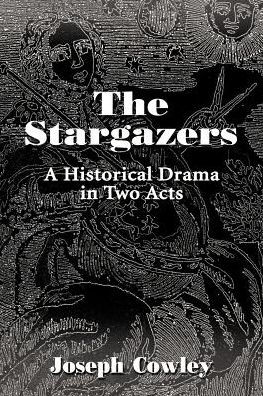 The Stargazers: A Historical Drama Two Acts