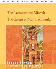Title: The Narrowest Bar Mitzvah, Author: Steven Schnur