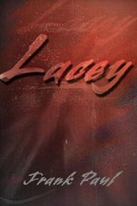 Title: Lacey, Author: Frank Paul