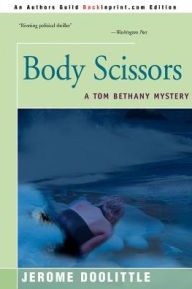 Title: Body Scissors, Author: Jerome Doolittle