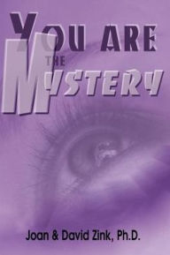 Title: You Are the Mystery, Author: Joan Zink