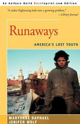 Runaways: America's Lost Youth