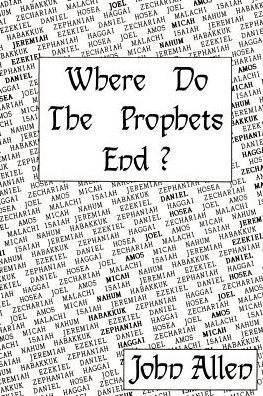 Where Do the Prophets End?