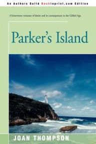 Title: Parker's Island, Author: Joan Thompson