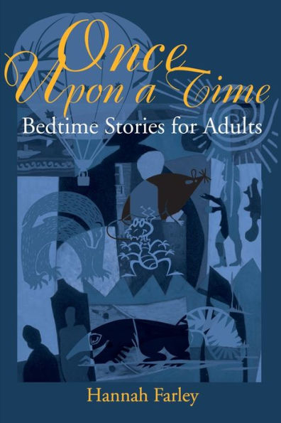 Once Upon a Time: Bedtime Stories for Adults