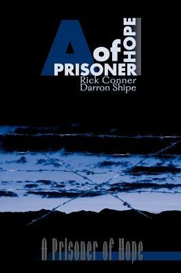 A Prisoner of Hope