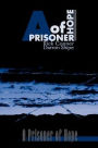 A Prisoner of Hope