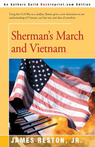 Title: Sherman's March and Vietnam, Author: James Reston Jr