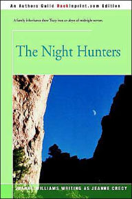 Title: The Night Hunters, Author: Jeanne Williams