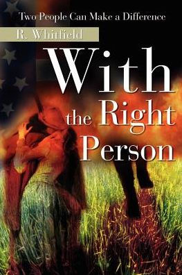 With the Right Person: Two People Can Make a Difference
