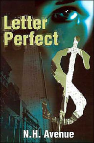 Title: Letter Perfect, Author: N H Avenue