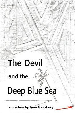 the Devil and Deep Blue Sea