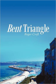 Title: Bent Triangle, Author: Roger Croft