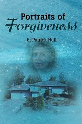 Portraits of Forgiveness