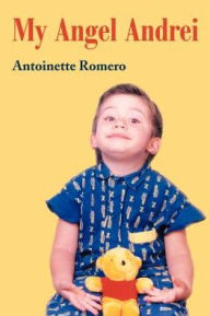 Title: My Angel Andrei, Author: Antoinette Romero