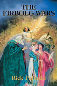 Title: The Firbolg Wars, Author: Rick Palinski