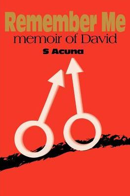 Remember Me: Memoir of David