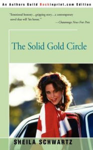 Title: The Solid Gold Circle, Author: Sheila Schwartz