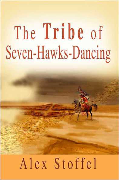 The Tribe of Seven-Hawks-Dancing