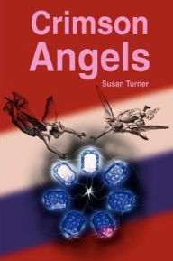 Title: Crimson Angels, Author: Susan Turner