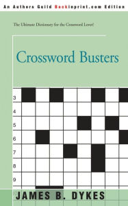 Title: Crossword Busters, Author: James B Dykes