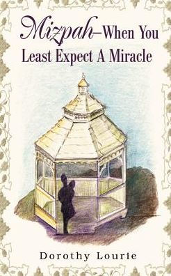 Mizpah — When You Least Expect A Miracle