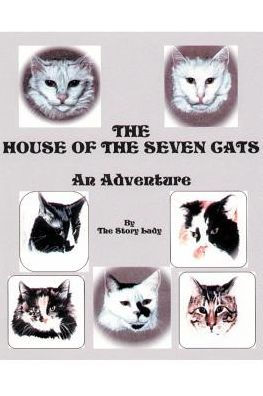 The House of the Seven Cats: An Adventure