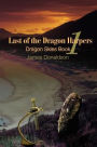 Last of the Dragon Harpers: Dragon Skies Book 1